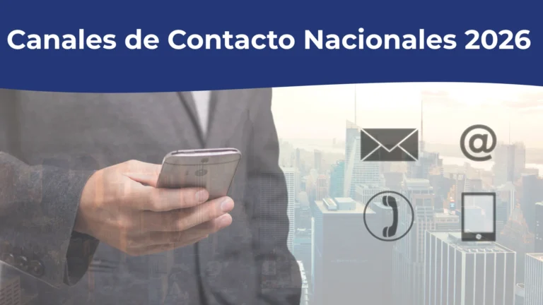 Canales de Contacto Nacionales 2026 Canales de Contacto Nacionales 2026
