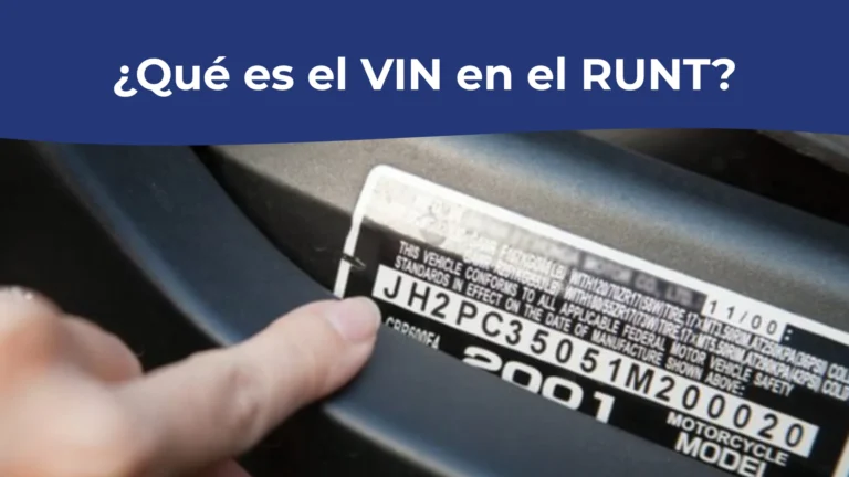 ¿Qué es el VIN en el RUNT? ¿Qué es el VIN en el RUNT?