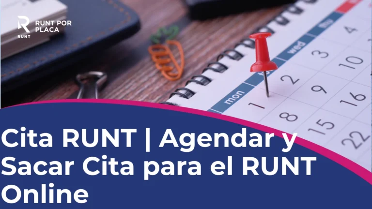 Cita RUNT Agendar y Sacar Cita para el RUNT Online