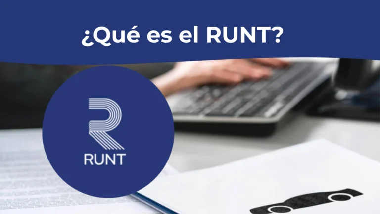 ¿Qué es el RUNT? ¿Qué es el RUNT?